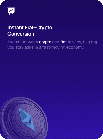 Instant Fiat-Crypto Conversion